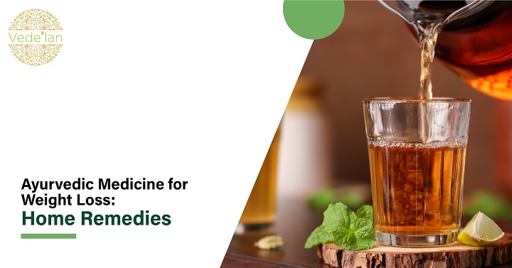 Ayurvedic Medicine for Weight Loss: Home Remedies