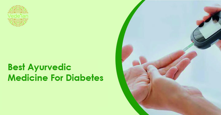 Best Ayurvedic Medicine For Diabetes for 2023