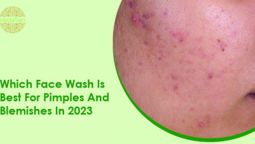 Which Face Wash Is Best For Pimples And Blemishes in 2023